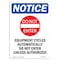 Signmission OSHA Notice, 5" Height, NOTICE Equipment Cycles Sign With Symbol, 5" X 3.5", Portrait OS-NS-D-35-V-15641 - alternate 1